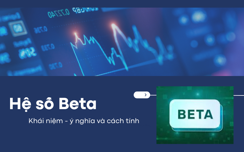 BETA – Hệ Số Beta